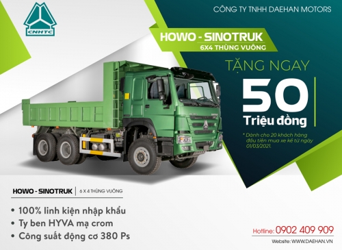 DAEHAN MOTORS ƯU ĐÃI ĐẶC BIỆT 50 TRIỆU ĐỒNG CHO XE BEN HOWO-SINOTRUK 6x4